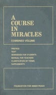 A Course in Miracles: Combined Volume_0