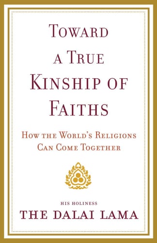 Toward a True Kinship of Faiths - picture