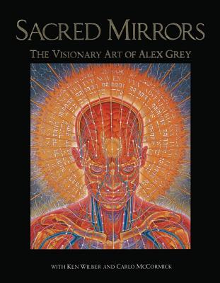 Sacred Mirrors: The Visionary Art Of Alex Grey (O) - picture