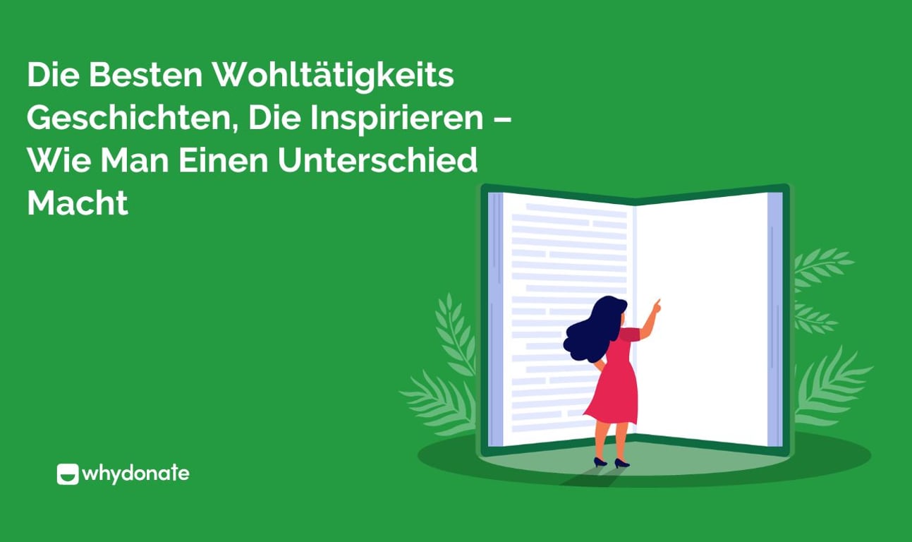 Beste Wohltätigkeitsgeschichten, Die Inspirieren – Wie Man Einen Unterschied Macht