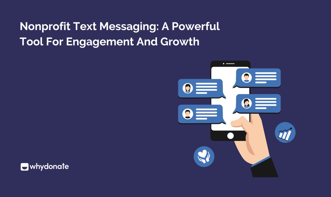 Nonprofit Text Messaging: A Powerful Tool For Engagement And Growth