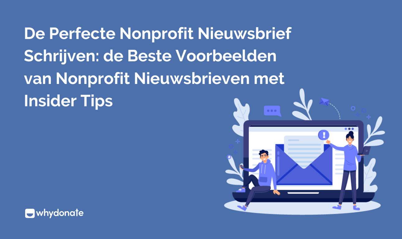 Nieuwsbrieven Voorbeelden: Non-profit Nieuwsbrief Tips