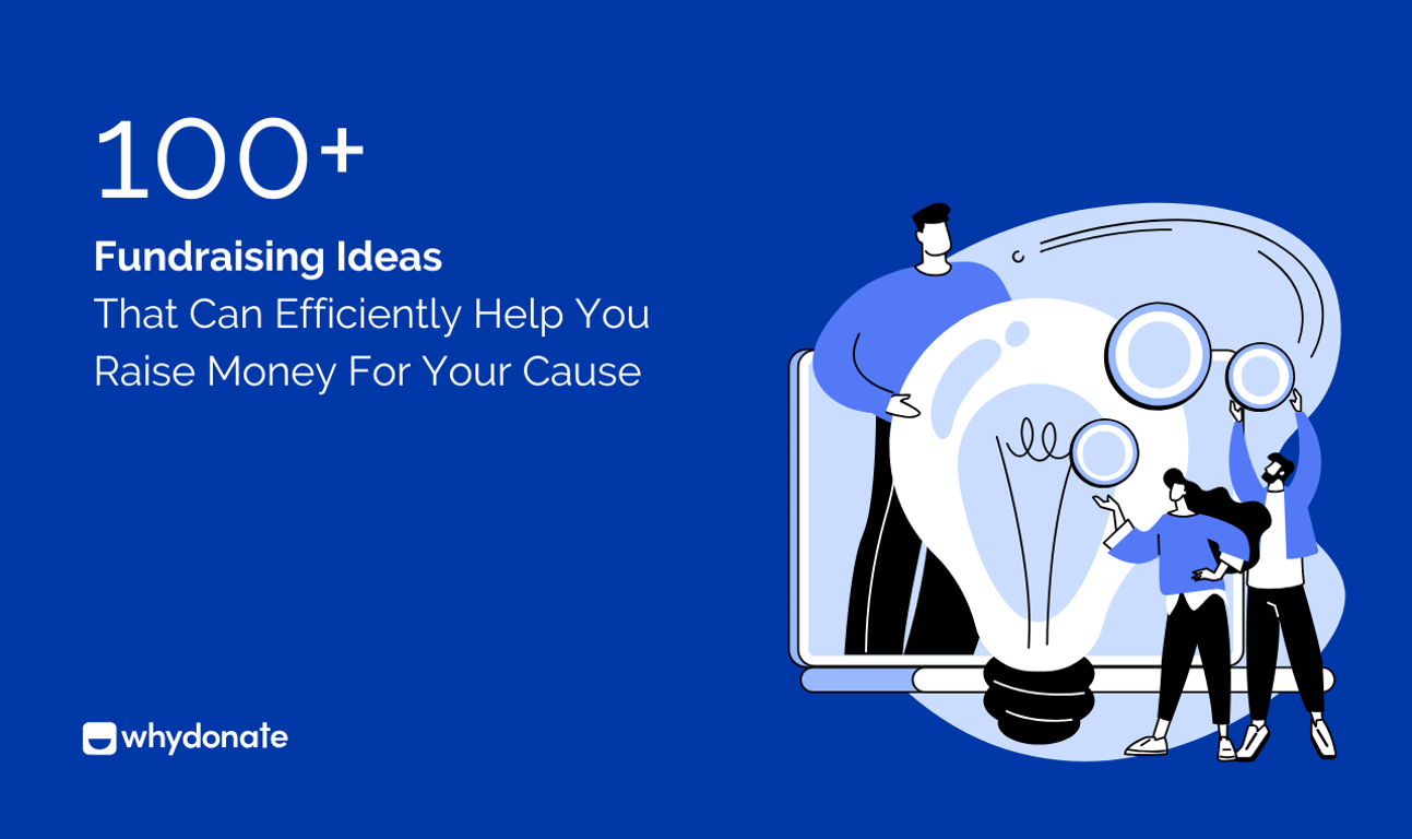 100+ Best Fundraising Ideas