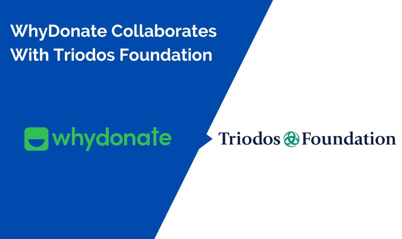 Crowdfunding Platform WhyDonate Collaborates With Triodos Foundation