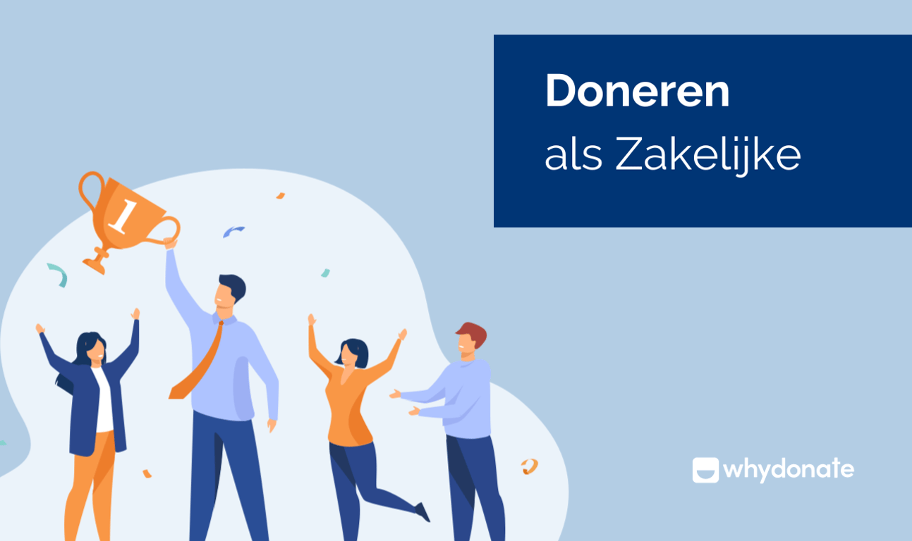 Doneren als Bedrijf – Beste Praktijken voor Bedrijfsdonaties