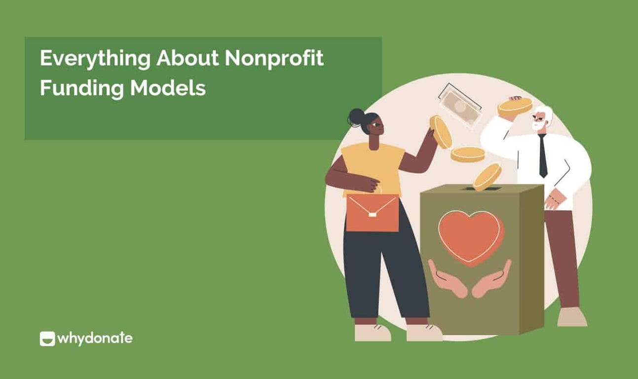 Everything About Nonprofit Funding Models