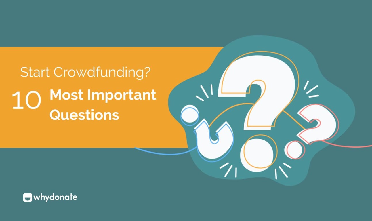 How to Start Crowdfunding – Answering 10 Most Popular Crowdfunding FAQs