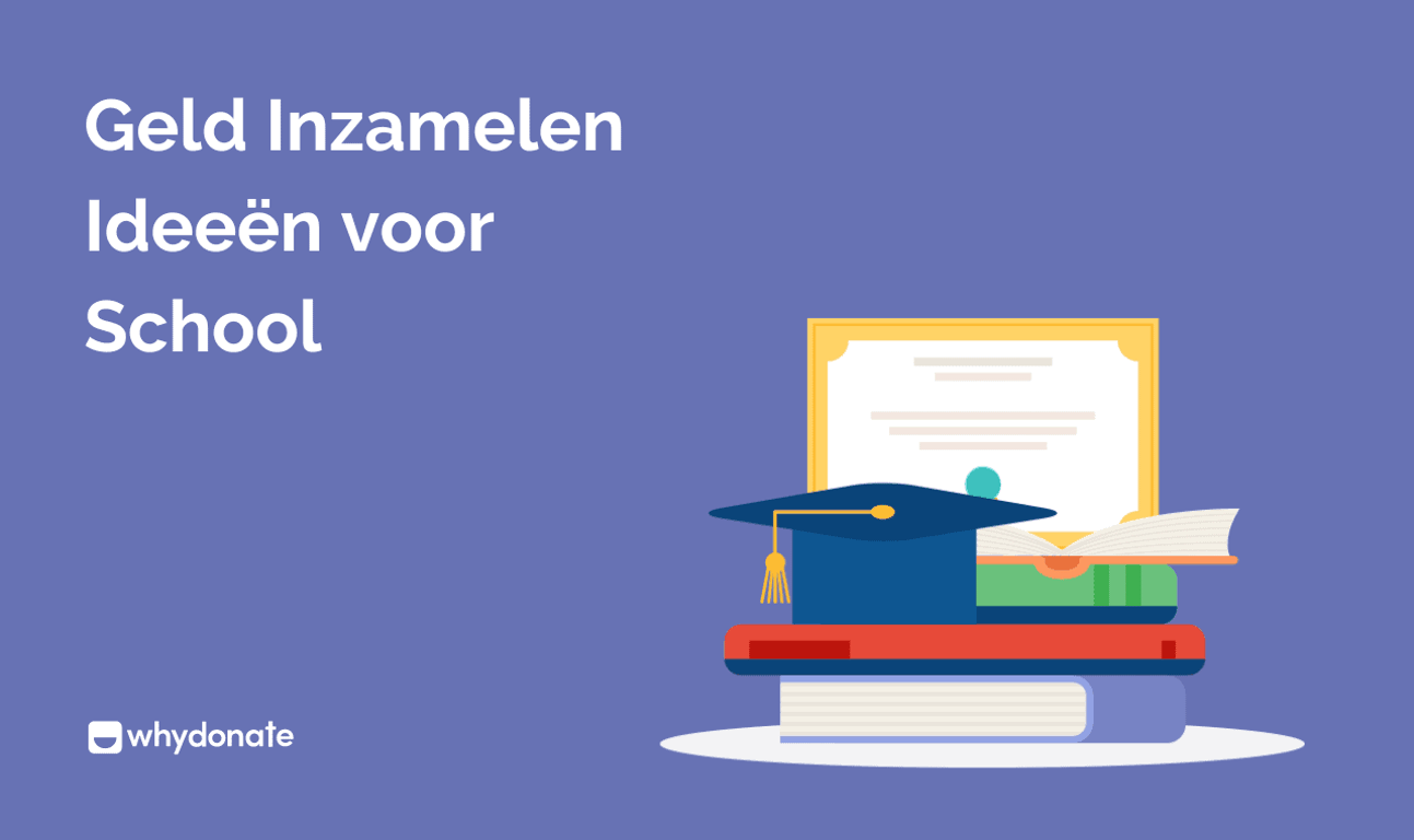 Geld Inzamelen School: 53 Ideeën voor Fondsen