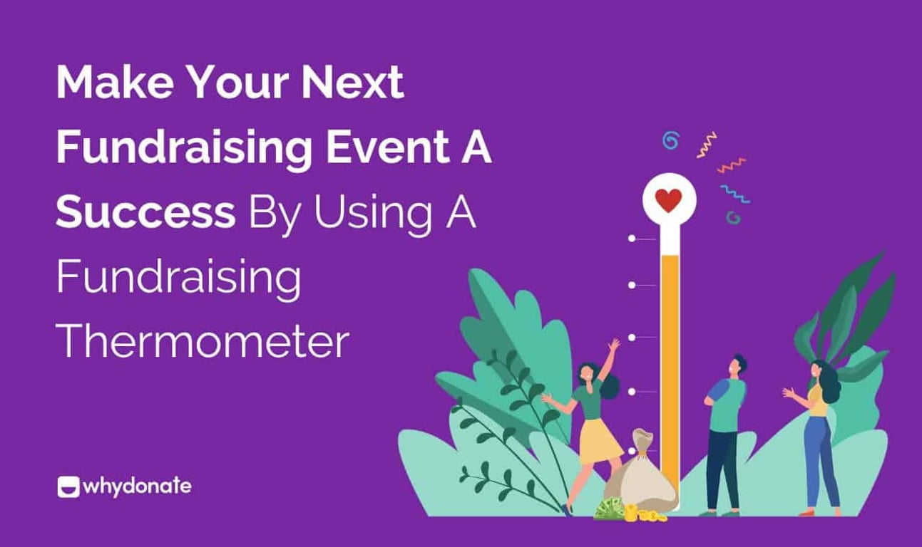 Make Your Next Fundraising Event a Success By Using a Fundraising Thermometer