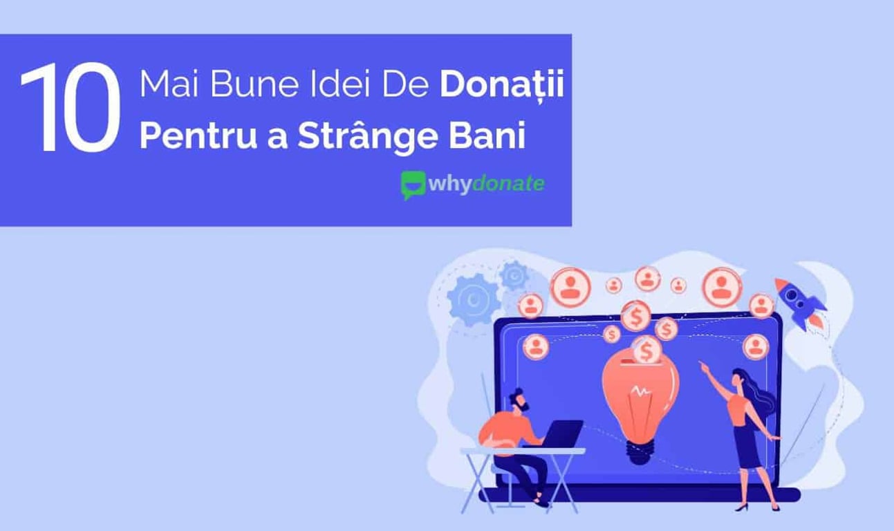 10 Cele mai Bune Idei de Strângere de Fonduri Pentru a Strânge Bani Online