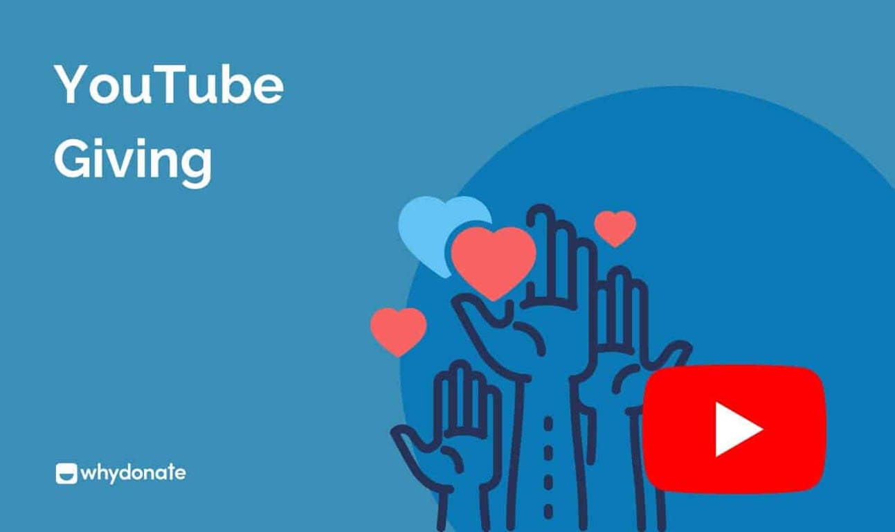 ¿Qué Es YouTube Giving Y Cómo Puedes Iniciar Una Campaña De Recaudación De Fondos En YouTube?