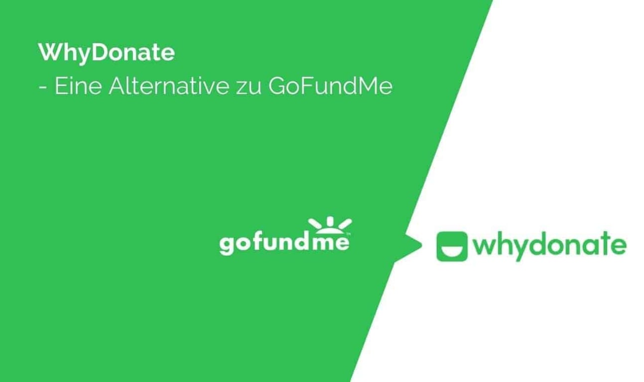 WhyDonate – Eine GoFundMe Alternative für wohltätige Zwecke