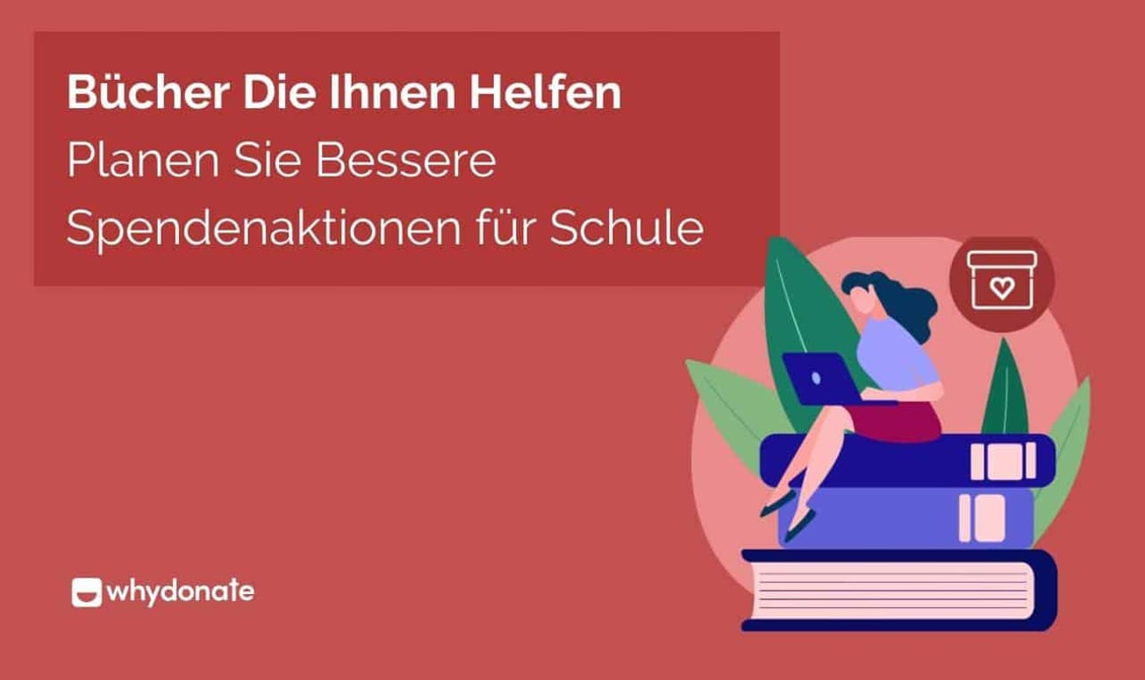 Fundraising-Bücher Die Ihnen Helfen Werden, Bessere Fundraising-Events für Schulen zu Planen