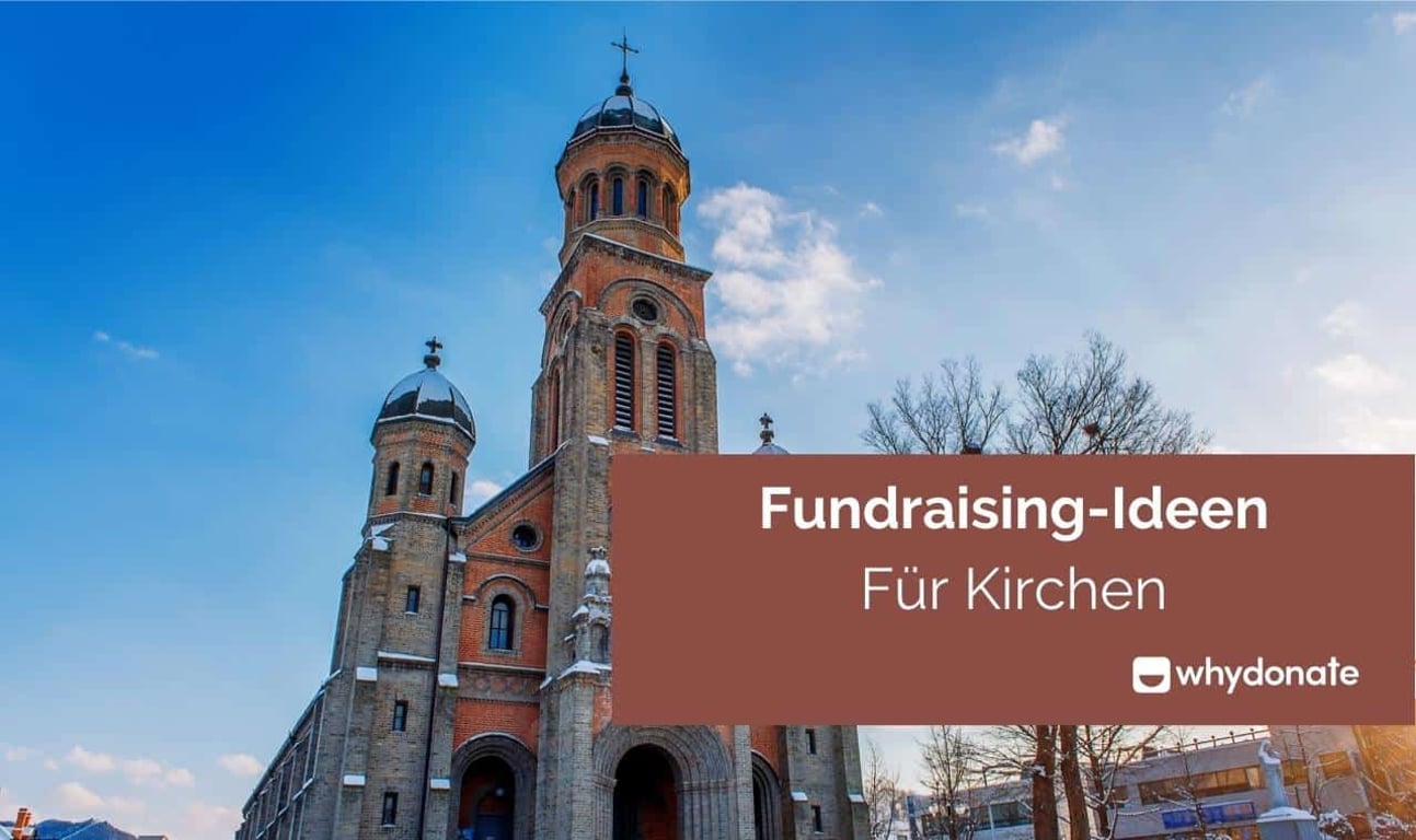 Fundraising-Ideen Für Kirchen – 16 Einfache Konzepte, Die Sie Ausprobieren Können