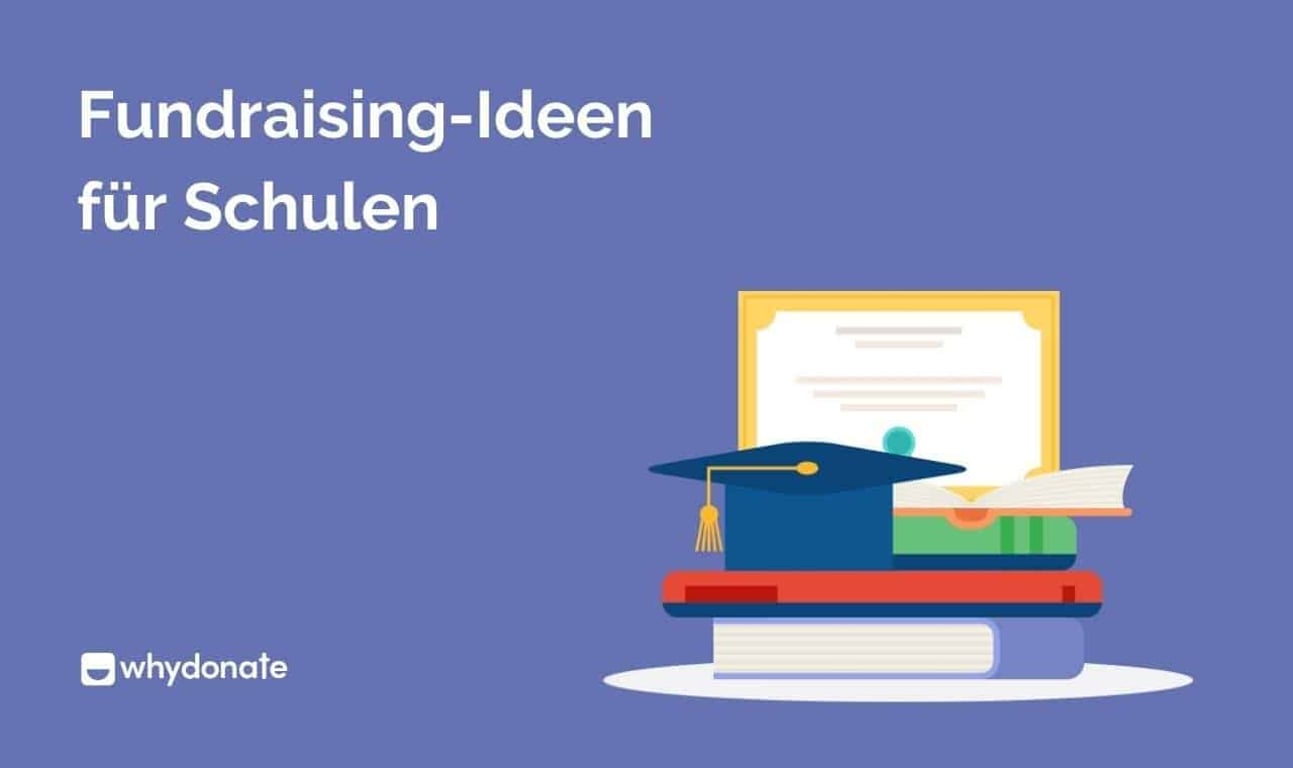 Beste Fundraising-Ideen Für Schulen
