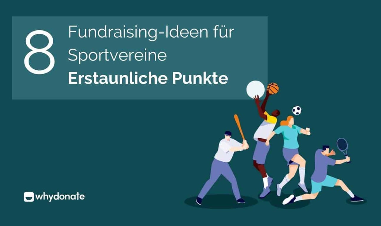 Fundraising-Ideen Für Sportvereine – 8 Erstaunliche Ideen, Die Sie Ausprobieren Können