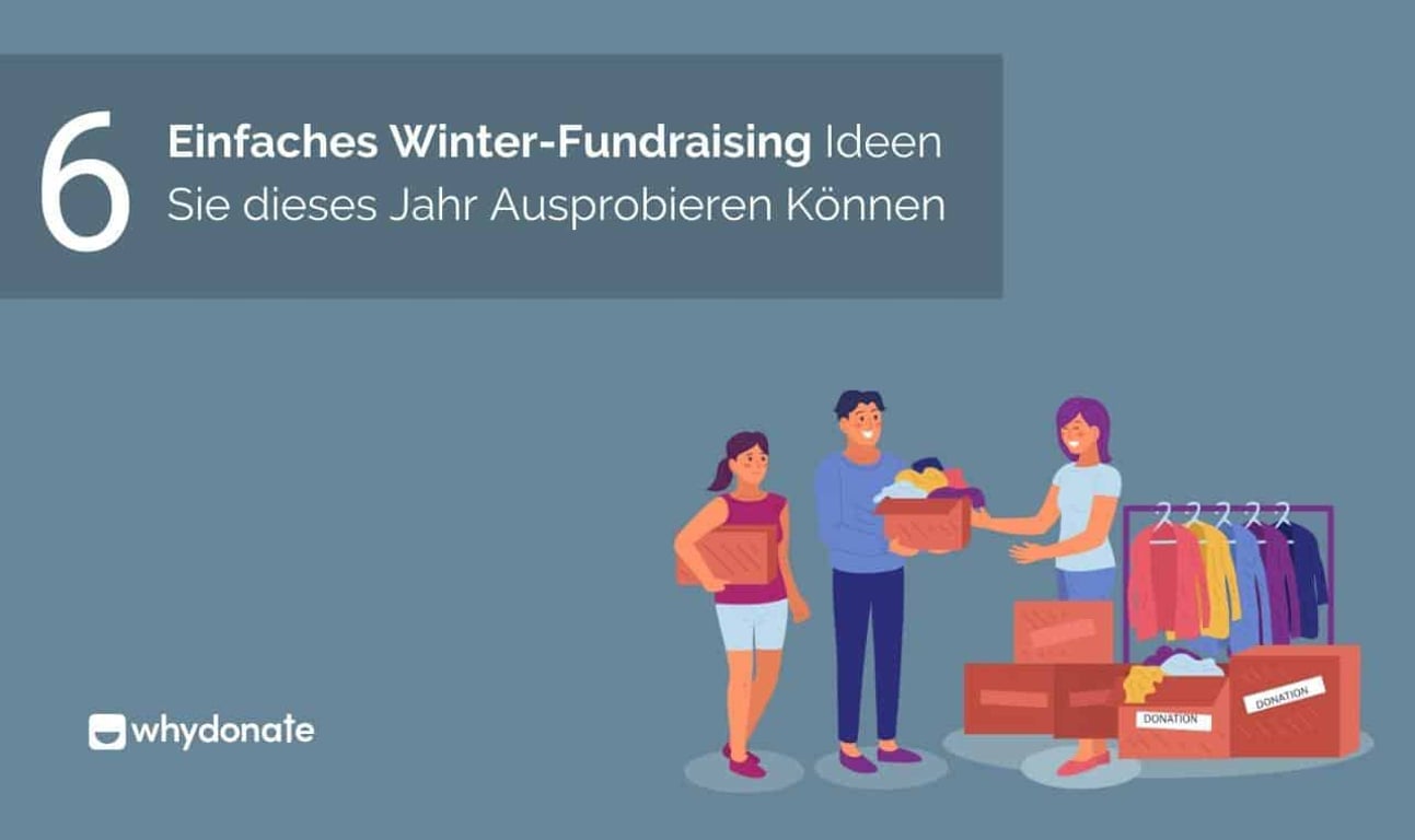 6 einfache Fundraising-Ideen für Winter, die Sie dieses Jahr ausprobieren können