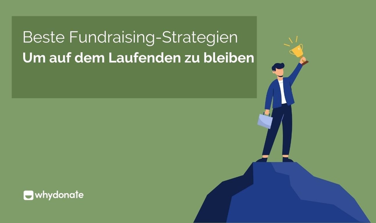 Fundraising-Strategien Für Gemeinnützige Organisationen: So Erreichst Du Deine Ziele