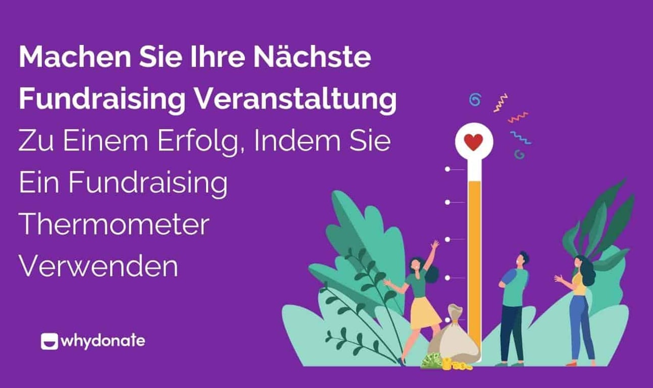 Fundraising-Thermometer: Wie Sie Ihre Spendenaktion Sichtbarer Und Erfolgreicher Machen