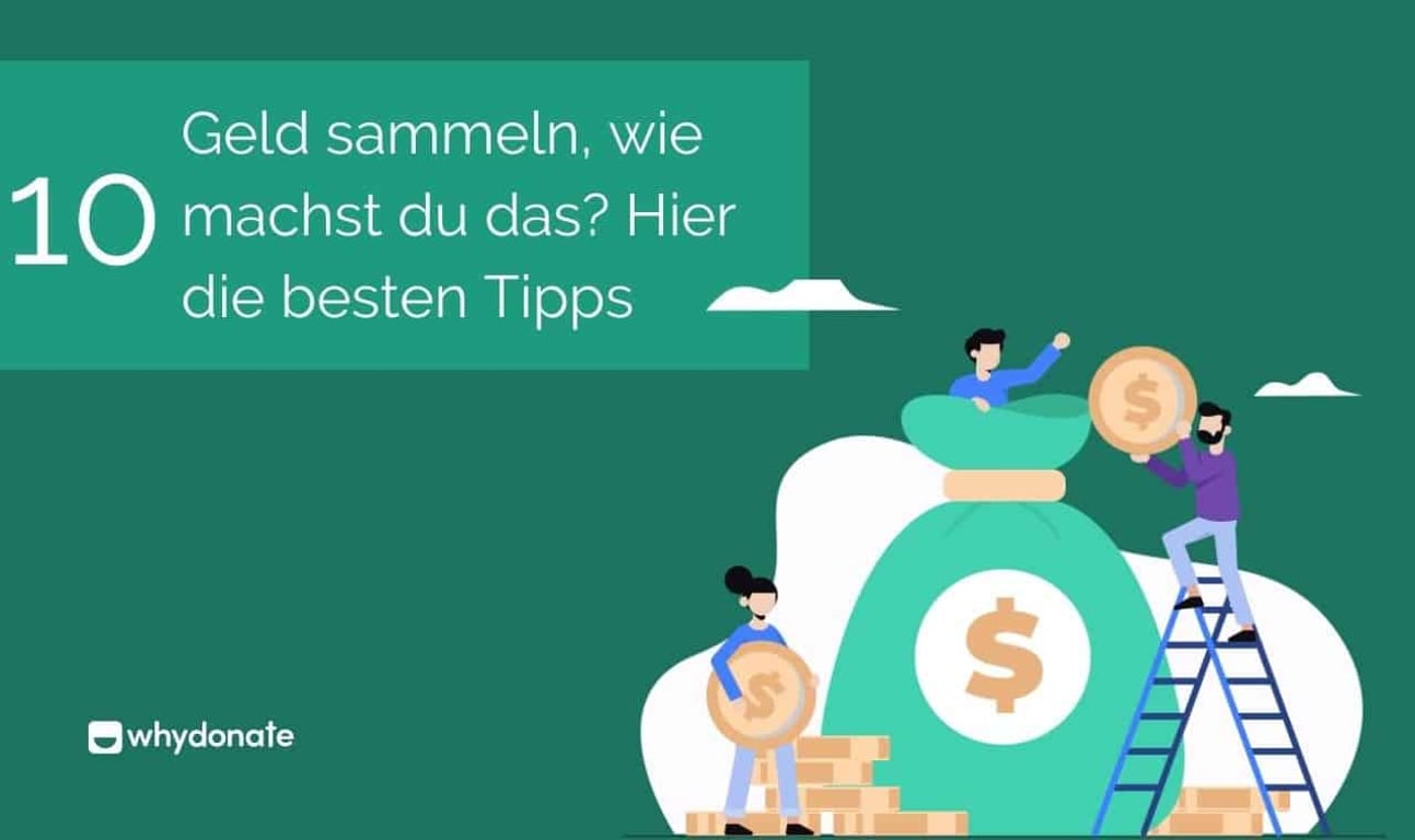 Geld Sammeln: Wie Machst Du Das? Hier Die Besten Tipps!