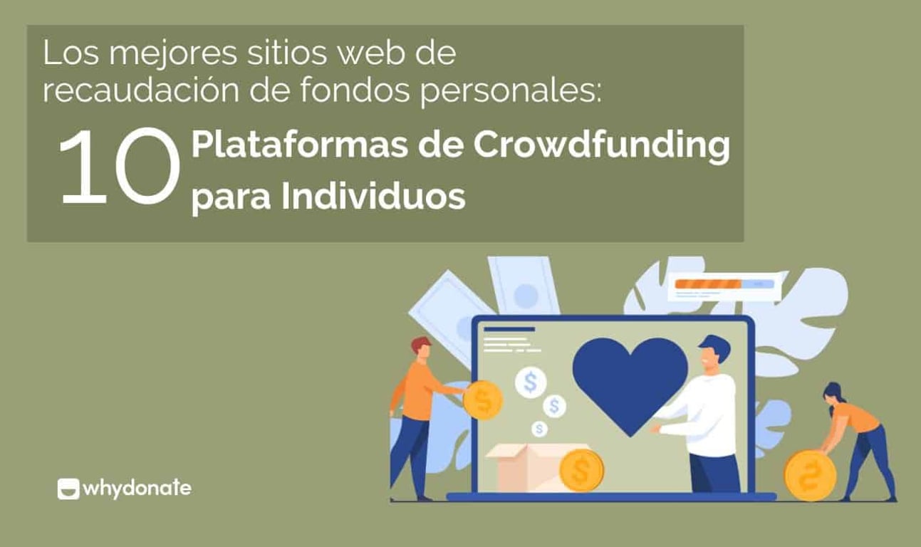 Mejores Sitios de Crowdfunding Privado – 10 Plataformas de Crowdfunding para Individuos (2024)