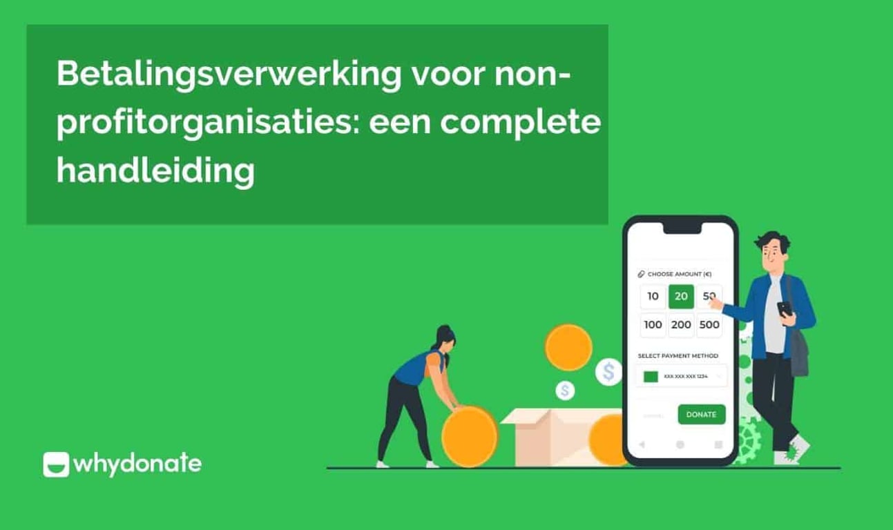 Betalingsverwerking voor Nonprofit Organisaties: een Complete Handleiding
