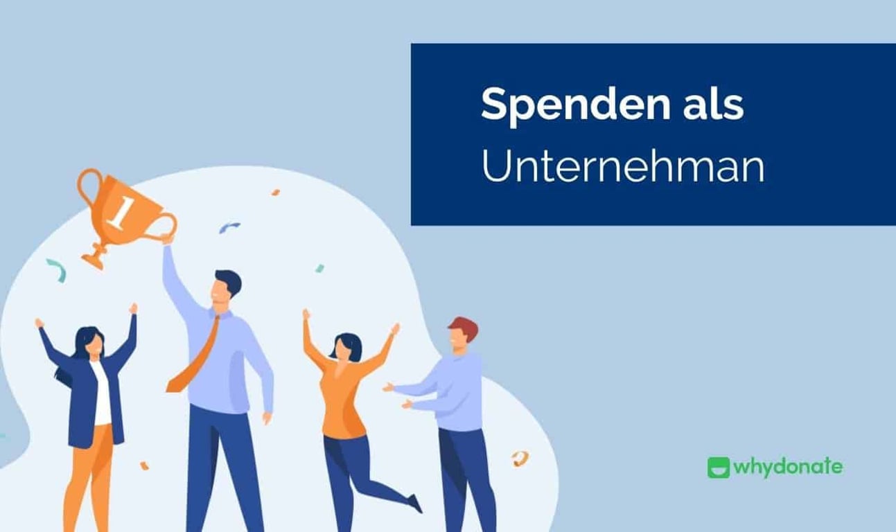 Als Unternehmen Spenden: 4 Möglichkeiten, Als Unternehmen Zu Spenden