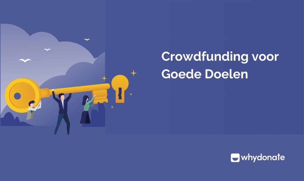 Crowdfunding Goed Doel voor Non-Profit – Handleiding in 7 Stappen naar Succes