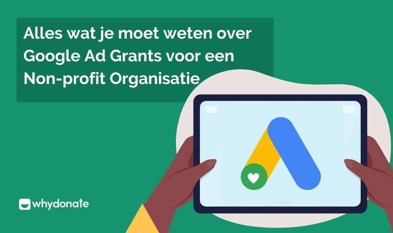 Alles wat je moet weten over Google Ad Grants voor een Non-profit Organisatie