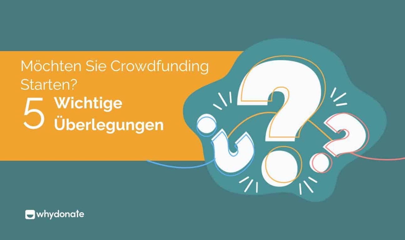 Starten Sie Ein Crowdfunding Fundraising – 5 Wichtige Dinge Zu Beachten