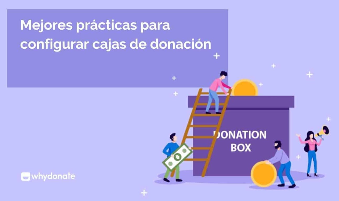 Las Mejores Prácticas Para Configurar Cajas De Donaciones