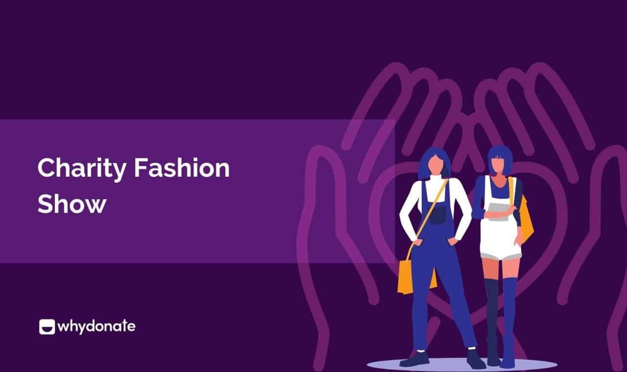 How to Organize a Charity Fashion Show? Get Inspired By Fashion Charity Through Crowdfunding