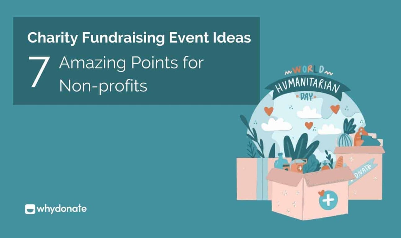 Charity Fundraising Event Ideas – 7 Amazing Points for Non-profits