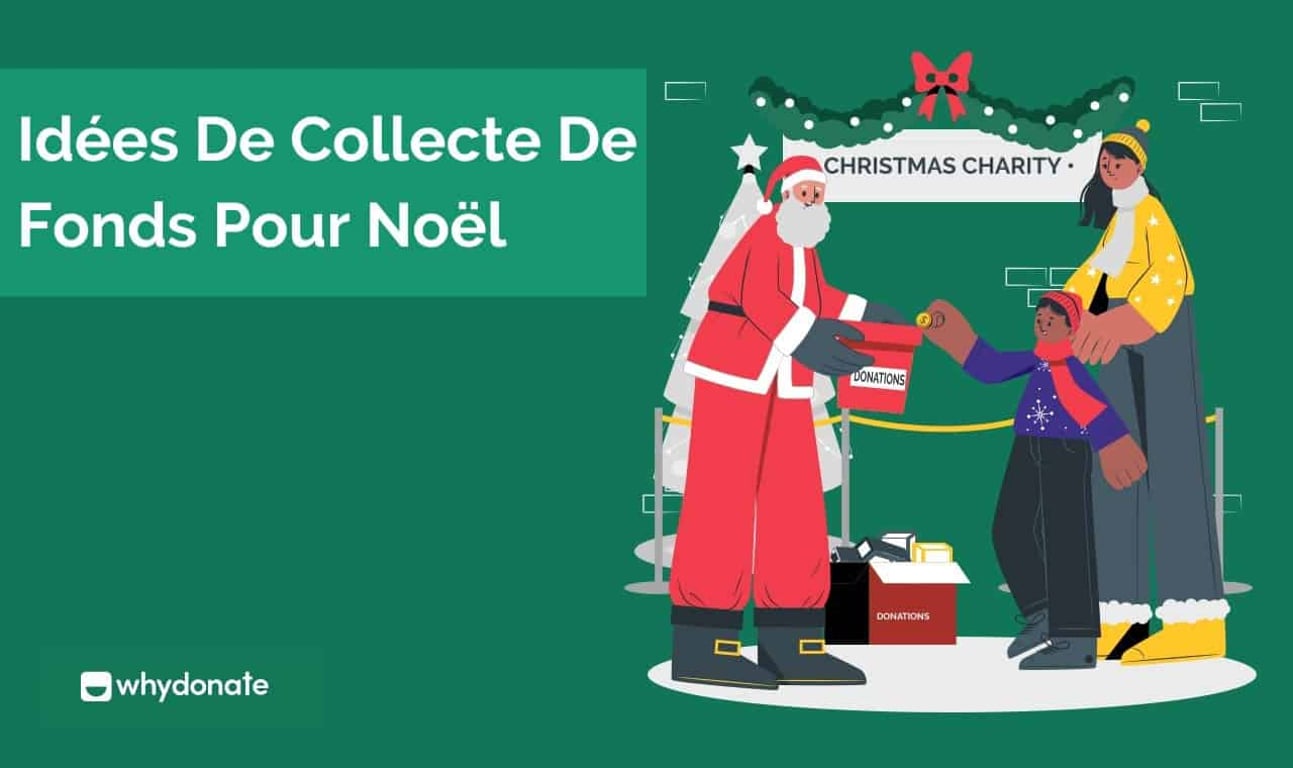 Cagnotte de Noël : 22 idées créatives de collecte de fonds