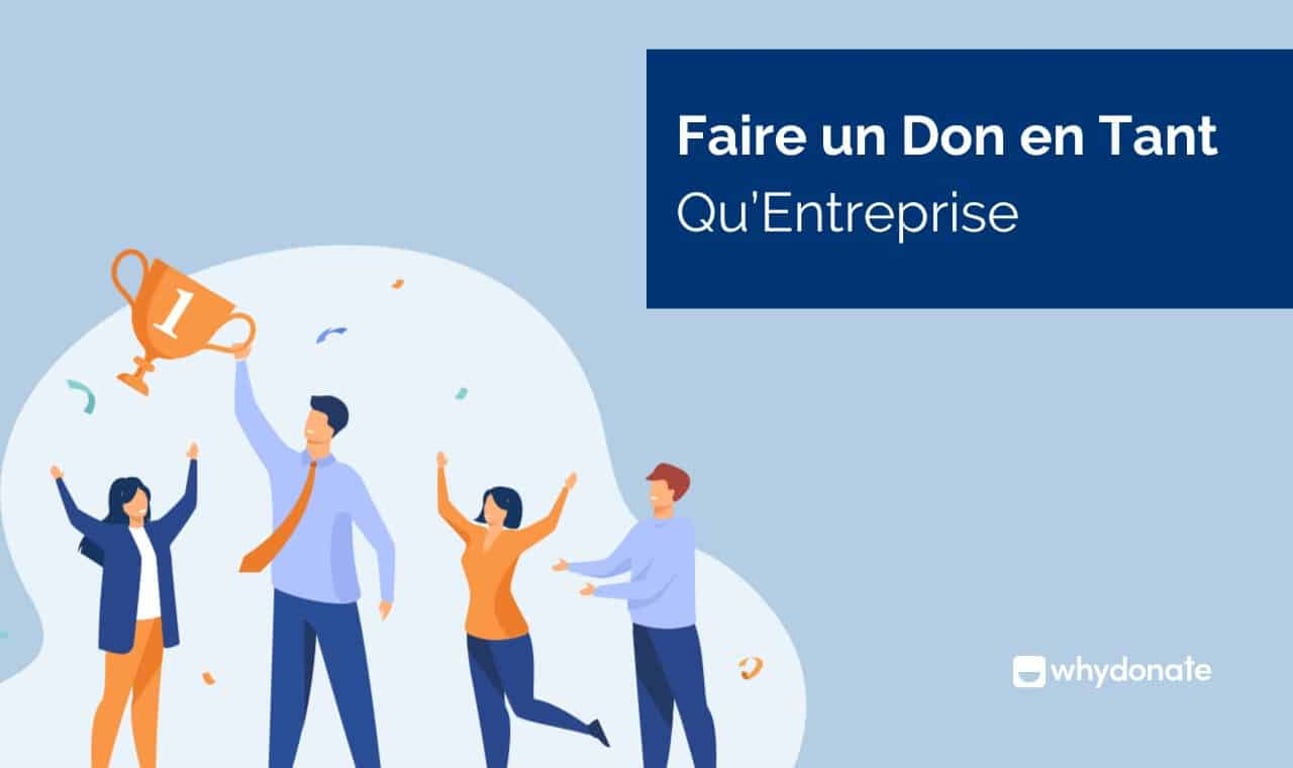 Dons d’entreprise: 4 façons de faire un don en tant qu’entreprise