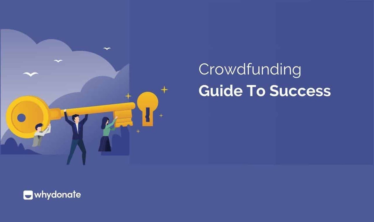 Charity Crowdfunding – A Crowdfunding Guide to Success