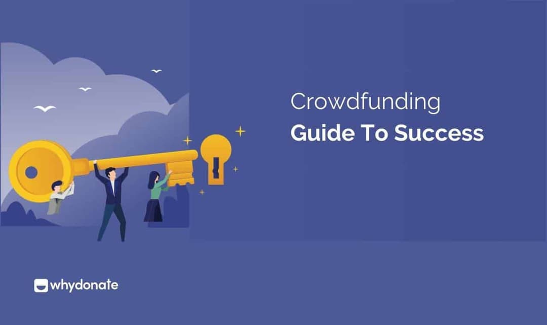Charity Crowdfunding – A Crowdfunding Guide to Success