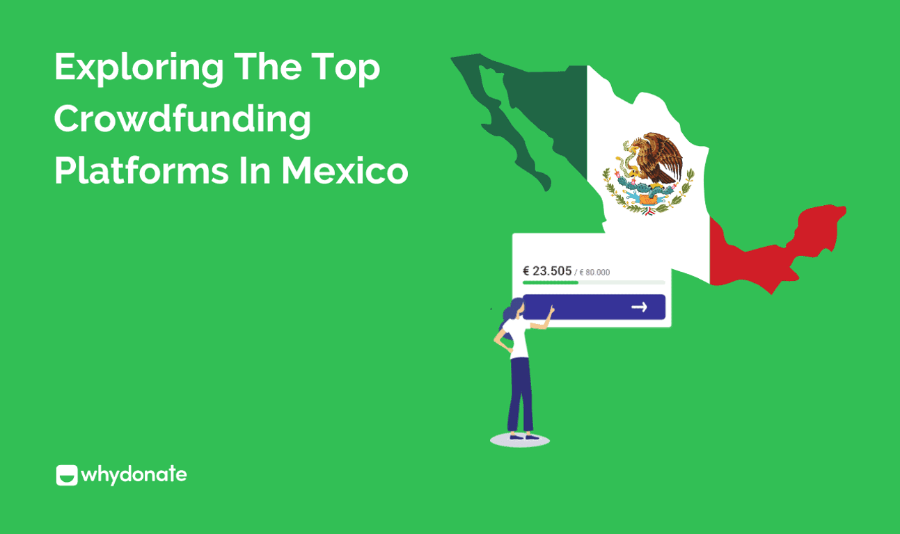 An Overview of Crowdfunding Mexico – 7 Personal Fundraising Platforms
