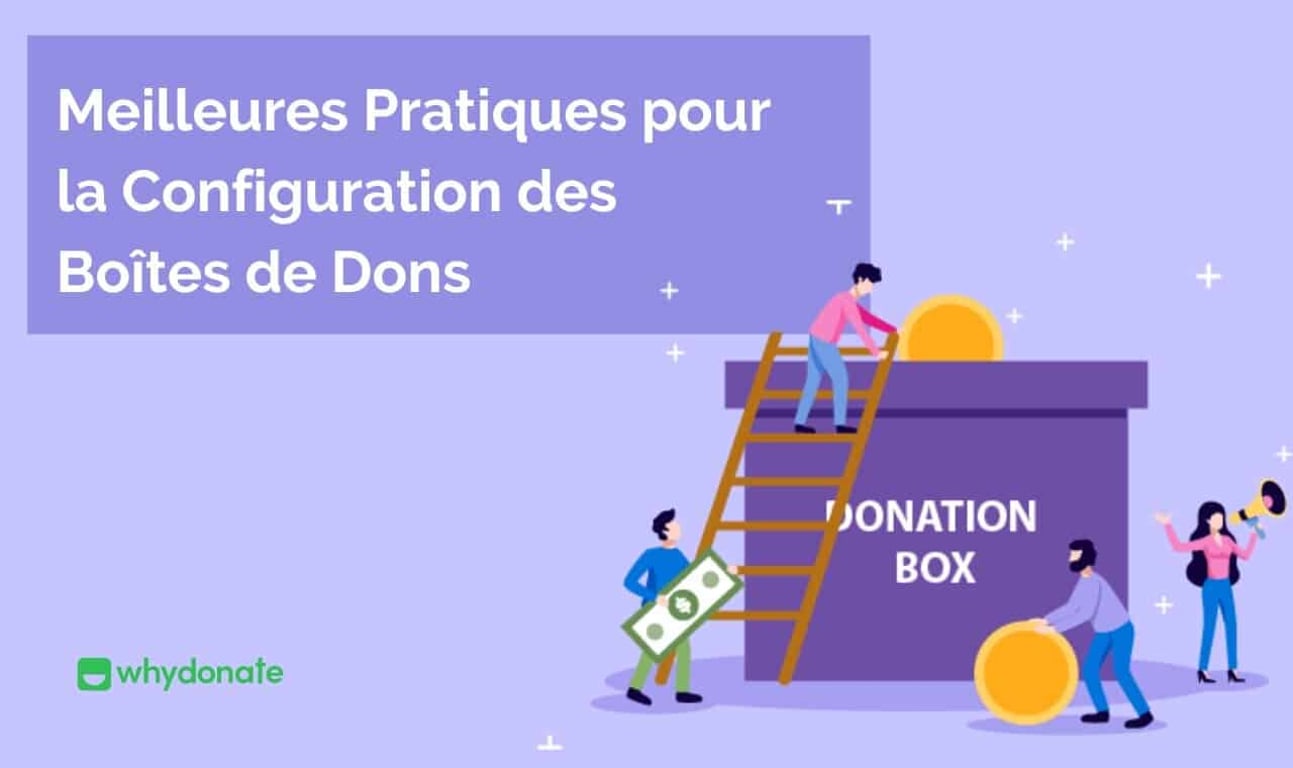Meilleures Pratiques Pour la Mise en Place des Boîtes de Dons
