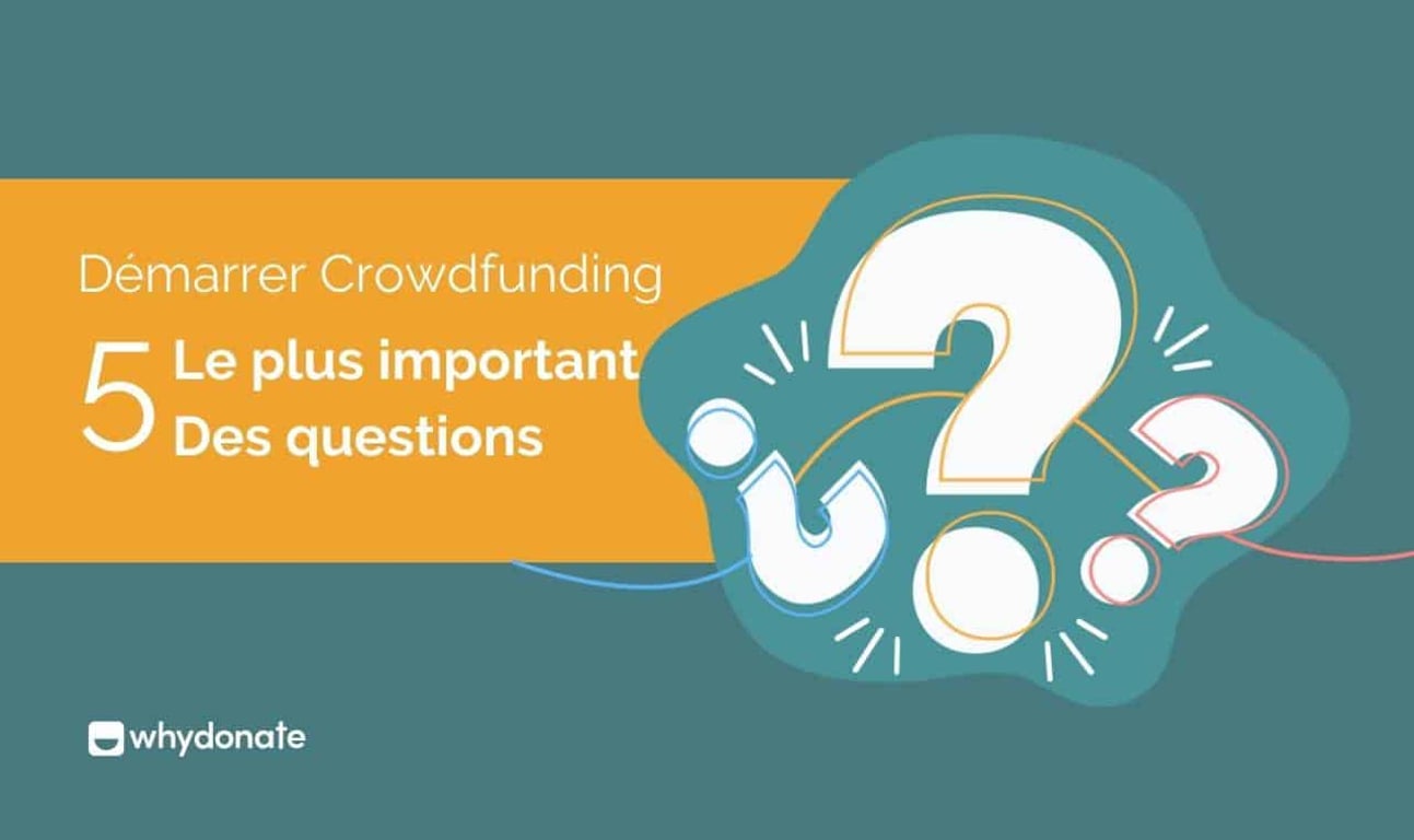 Démarrer Crowdfunding – 5 Points Clés à Considérer