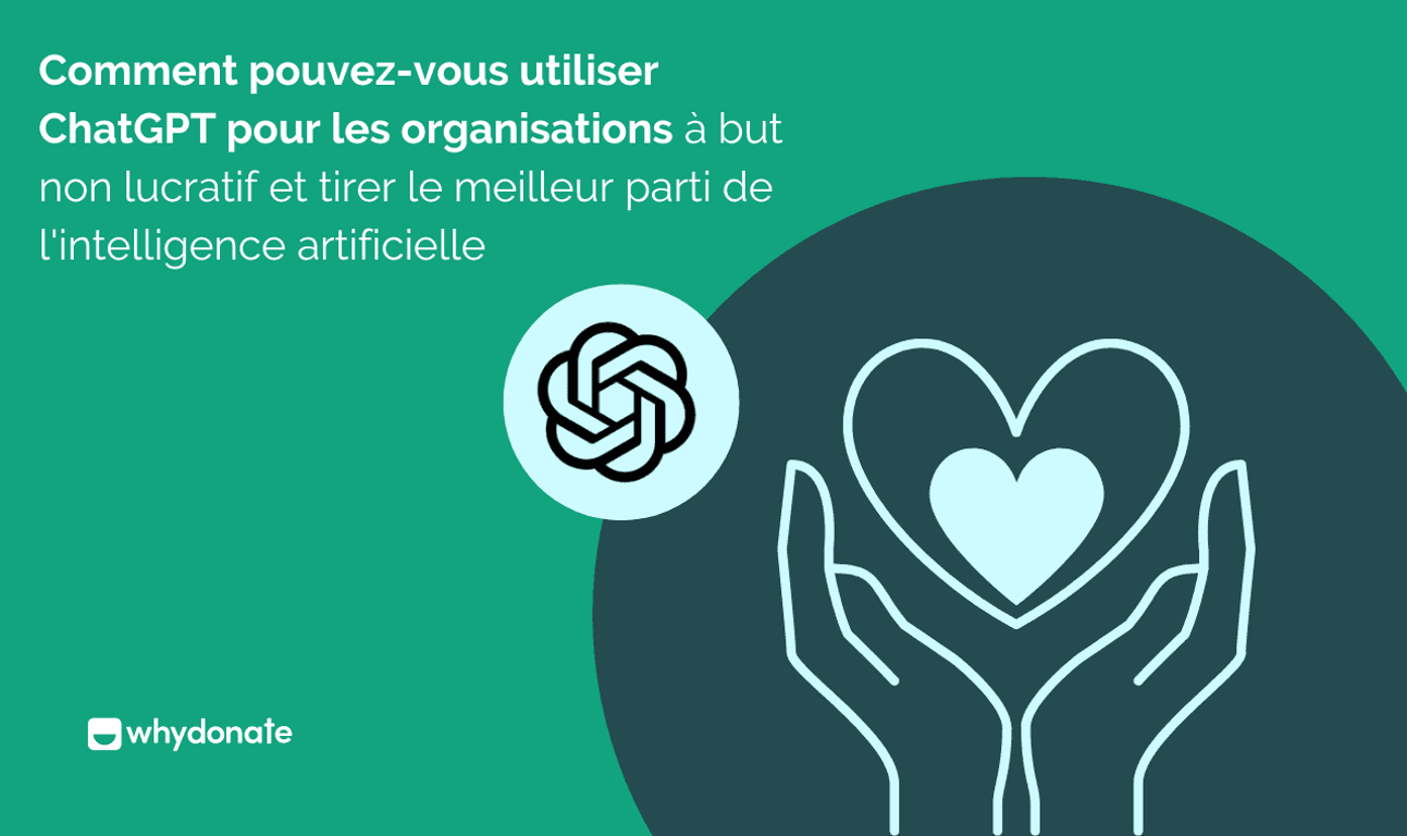 Organisations à But Non Lucratif: Comment ChatGPT Peut-il Aider Avec l’Intelligence Artificielle?