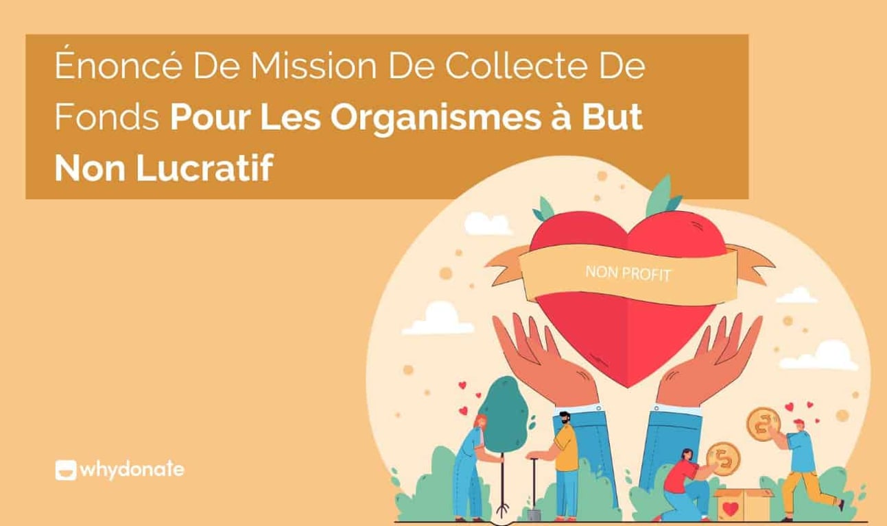 Énoncé de Mission d’une Association a But Non Lucratif : Le Guide Ultime