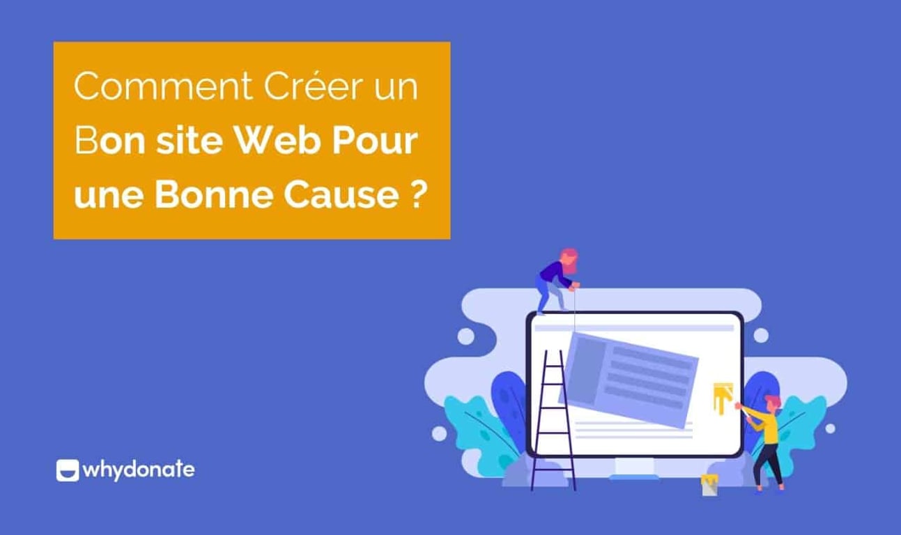Site de don – Comment créer un bon site web pour une organisation caritative?