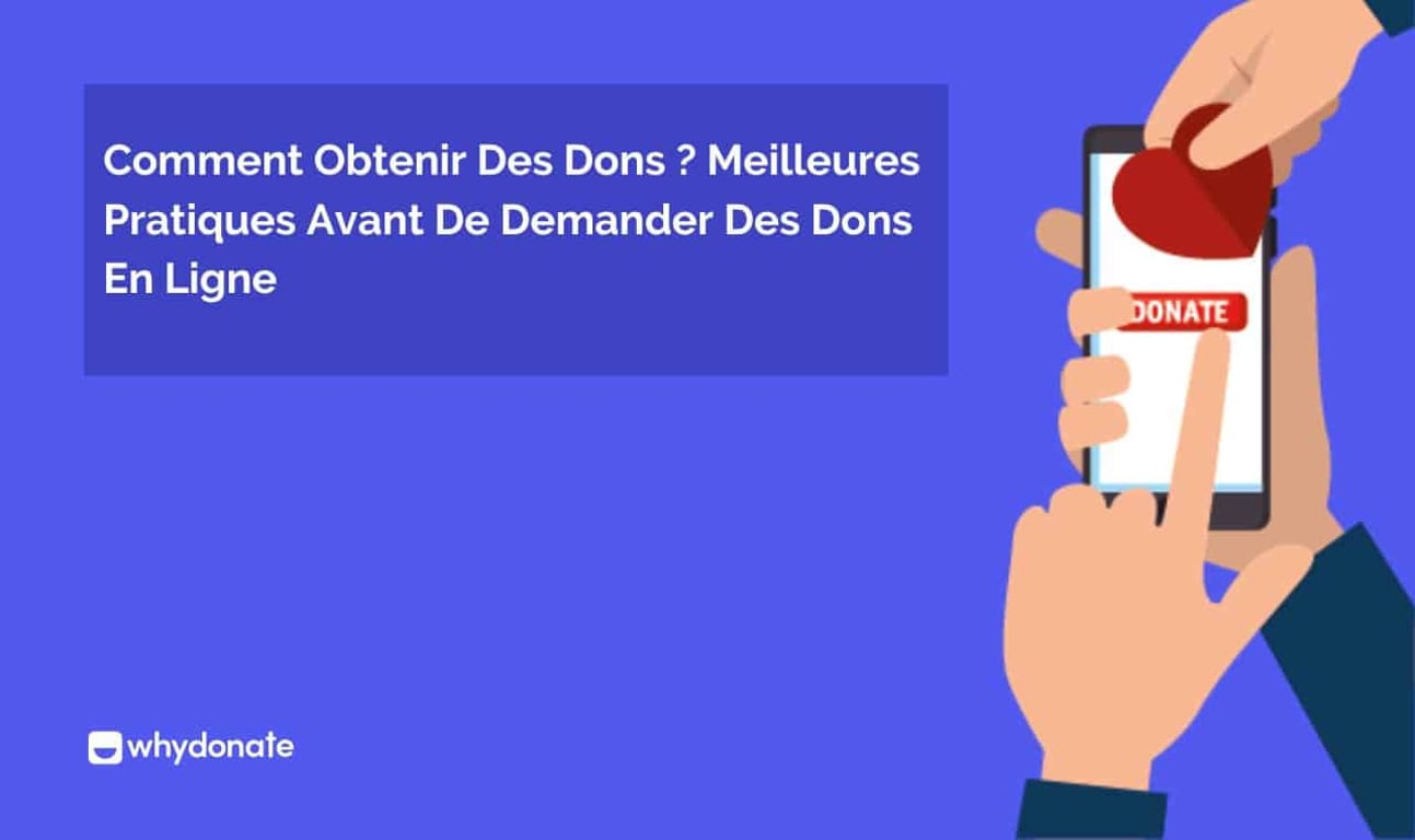 Comment Obtenir des Dons | 8 Stratégies Efficaces pour Demande de Dons en Ligne