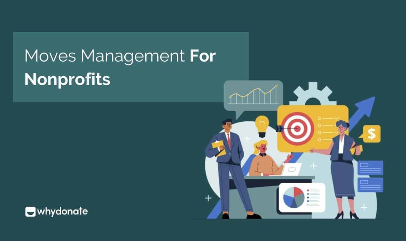 How Does Moves Management for Nonprofits Align with Fundraising Strategies?