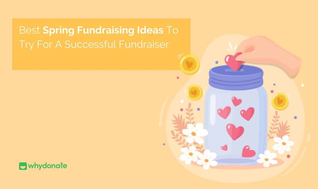 Best Spring Fundraising Ideas to Try for a Successful Fundraiser