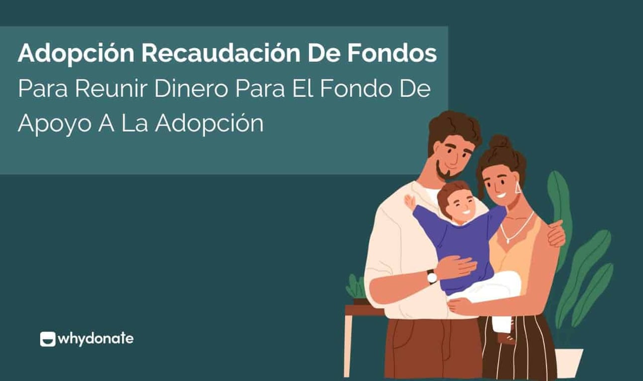 10 Ideas De Recaudación De Fondos Para La Adopción