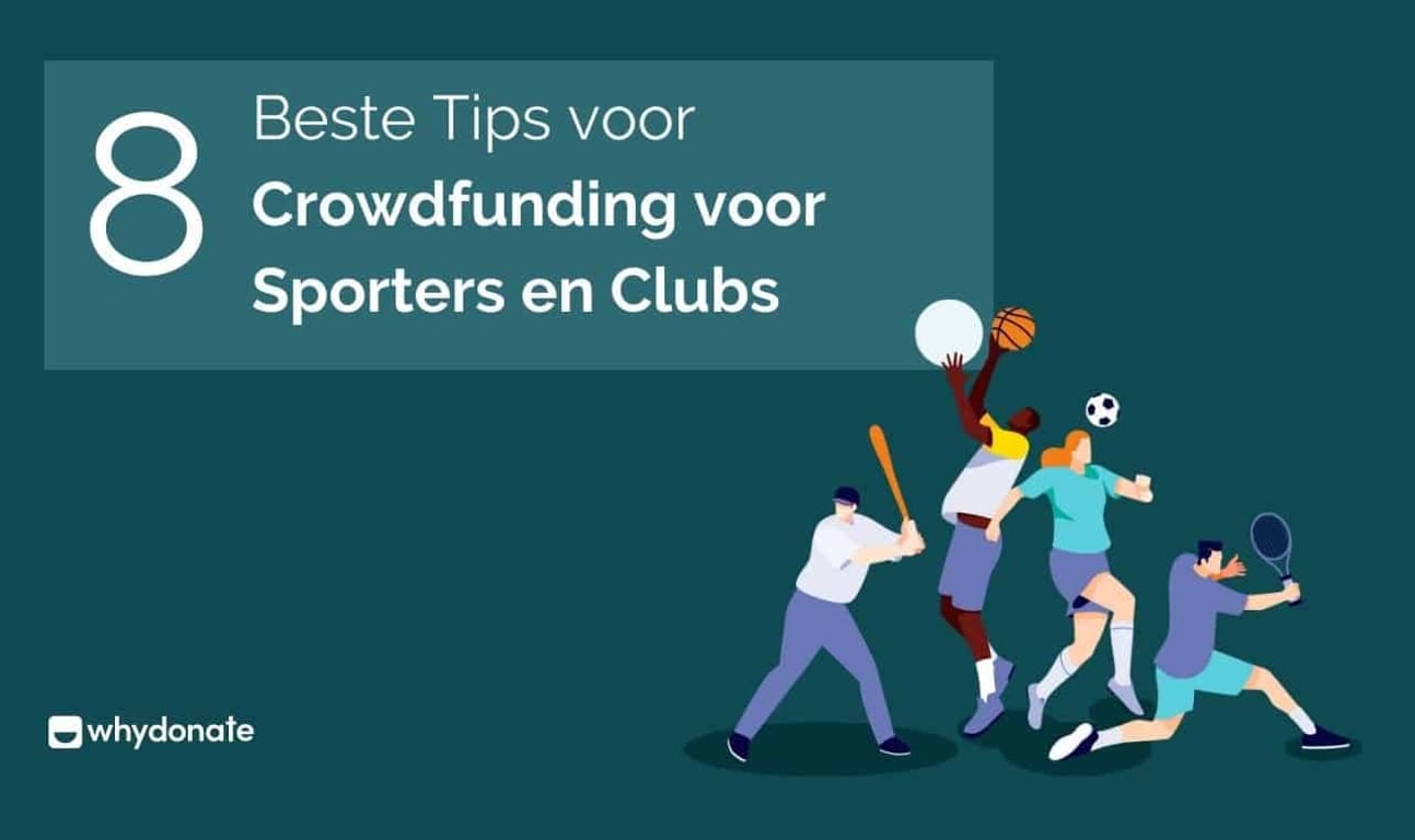 De 8 Beste Tips voor Crowdfunding voor Sporters en Clubs