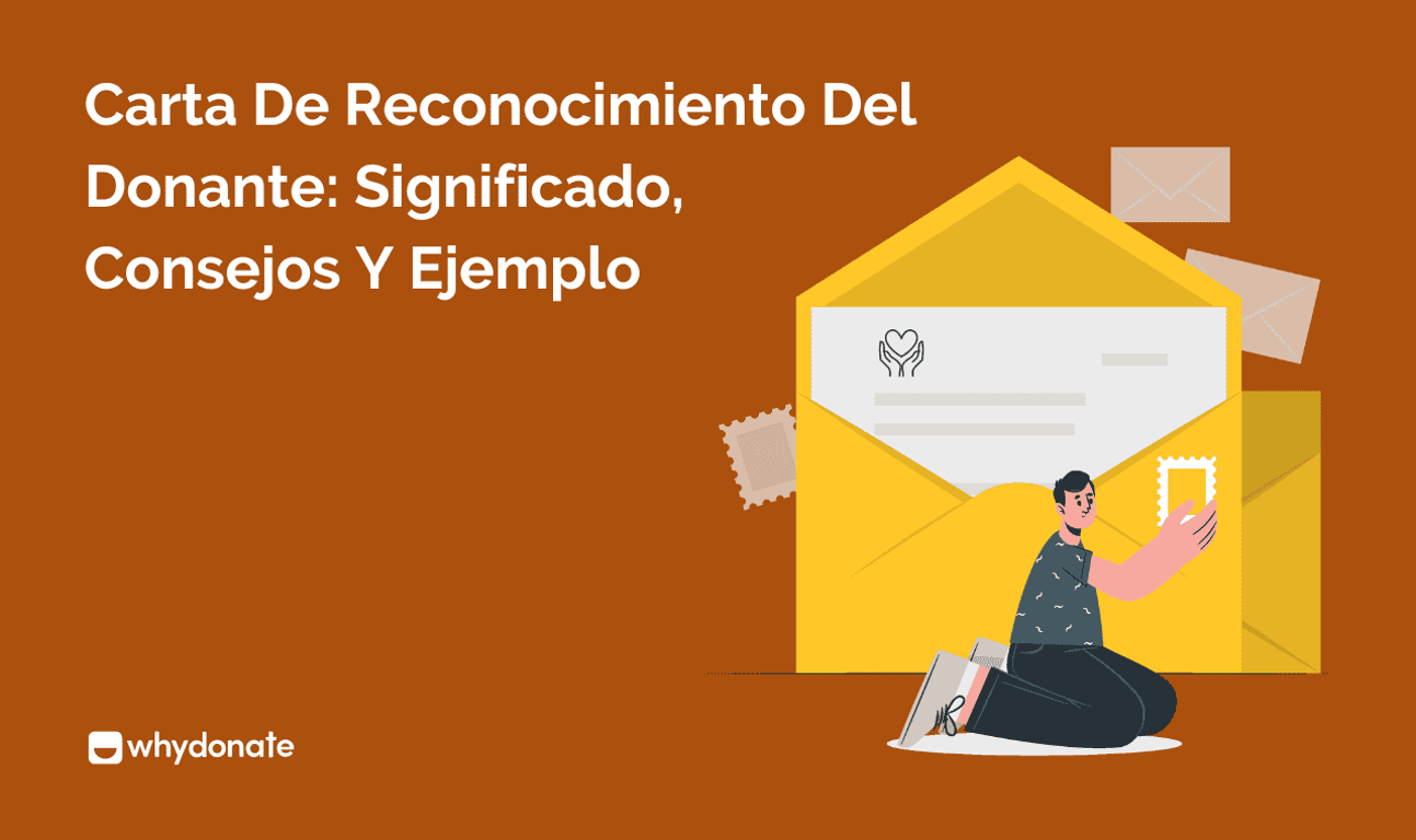 Carta De Reconocimiento Del Donante: Significado, Consejos Y Ejemplo
