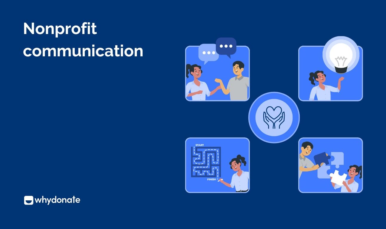 What is Nonprofit Communication: 8 Ways To Improve Your Nonprofit Communications Strategy